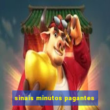 sinais minutos pagantes